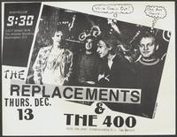Flier for a concert featuring The Replacements and The 400 with D.J. Tom Berard at 9:30 Club, December 13
