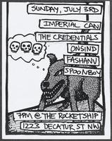 Flier for a concert featuring Imperial Can, The Credentials, Onsind, Fashanu, and Spoonboy at the Rocketship, July 3