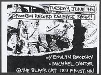 Flier for a Spoonboy record release concert also featuring Emilyn Brodsky and Michael Cantor at the Black Cat, June 7